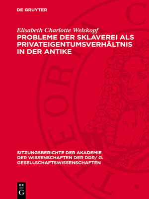 cover image of Probleme der Sklaverei als Privateigentumsverhältnis in der Antike